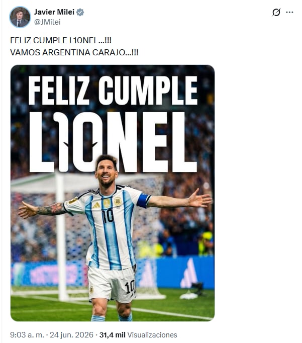 El saludo de Javier Milei a Lionel Messi por su cumpleaños